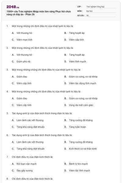 1000+ câu Trắc nghiệm Nhập môn lâm sàng Phục hồi chức năng có đáp án - Phần 26