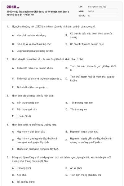 1000+ câu Trắc nghiệm Giới thiệu về kỹ thuật hình ảnh y học có đáp án - Phần 40