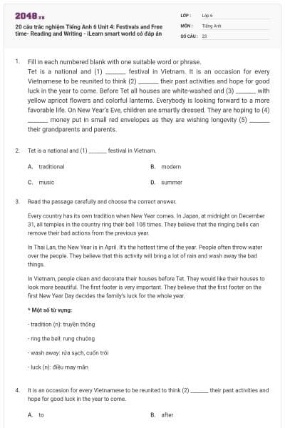 20 câu trắc nghiệm Tiếng Anh 6 Unit 4: Festivals and Free time- Reading and Writing - iLearn smart world có đáp án