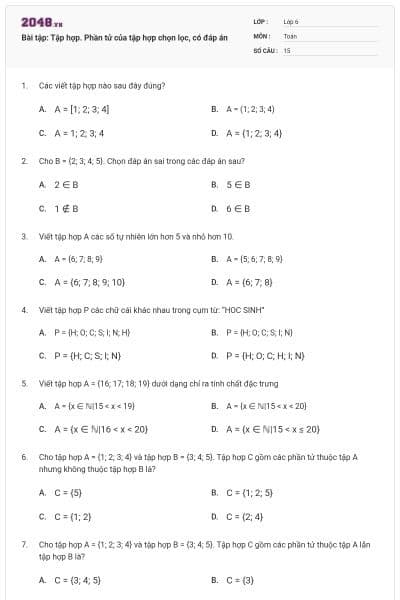 Bài tập: Tập hợp. Phần tử của tập hợp chọn lọc, có đáp án