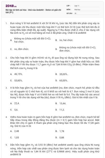 Bài tập về tính oxi hóa - khử của Andehit - Xeton có giải chi tiết (P1)