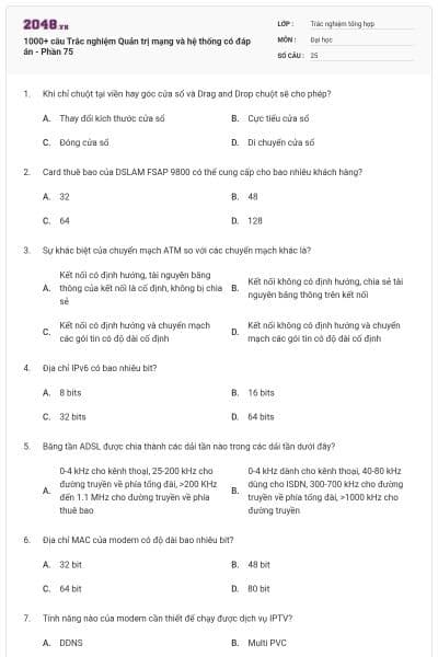 1000+ câu Trắc nghiệm Quản trị mạng và hệ thống có đáp án - Phần 75