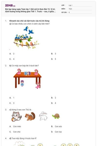 Bài tập hàng ngày Toán lớp 1 Kết nối tri thức Bài 15. Vị trí, định hướng trong không gian Tiết 1. Trước – sau, ở giữa. Trên – dưới có đáp án