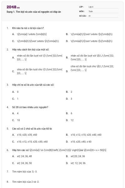 Dạng 1. Tìm bội và ước của số nguyên có đáp án