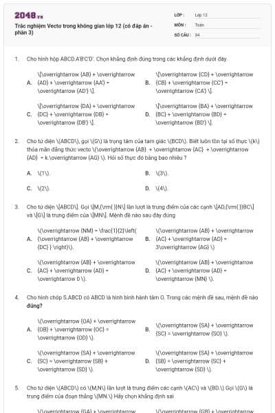 Trắc nghiệm Vectơ trong không gian lớp 12 (có đáp án - phần 3)