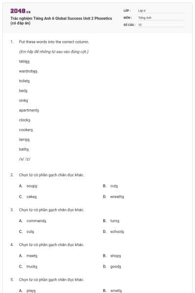 Trắc nghiệm Tiếng Anh 6 Global Success Unit 2 Phonetics (có đáp án)