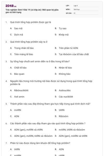 Trắc nghiệm Sinh 9 Bài 19 (có đáp án): Mối quan hệ giữa gen và tính trạng