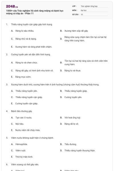 1000+ câu Trắc nghiệm Vệ sinh răng miệng và bệnh học miệng có đáp án - Phần 11