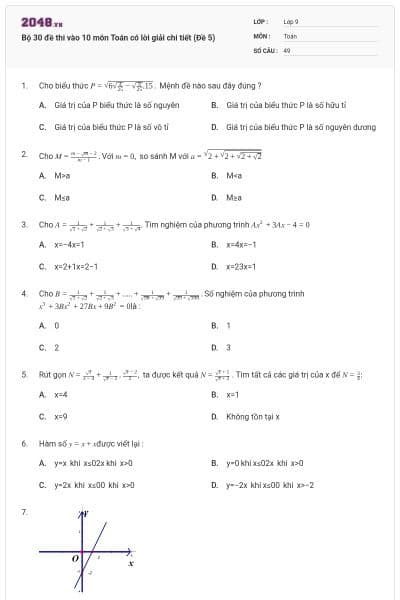 Bộ 30 đề thi vào 10 môn Toán có lời giải chi tiết (Đề 5)