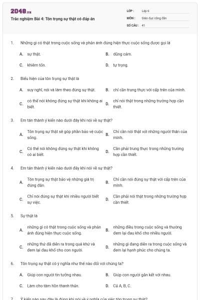 Trắc nghiệm Bài 4: Tôn trọng sự thật có đáp án