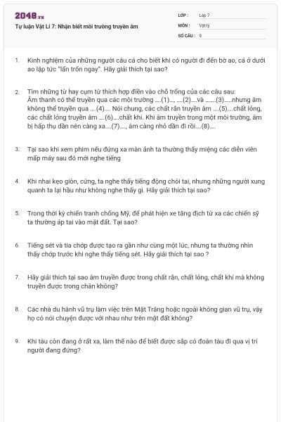 Tự luận Vật Lí 7: Nhận biết môi trường truyền âm