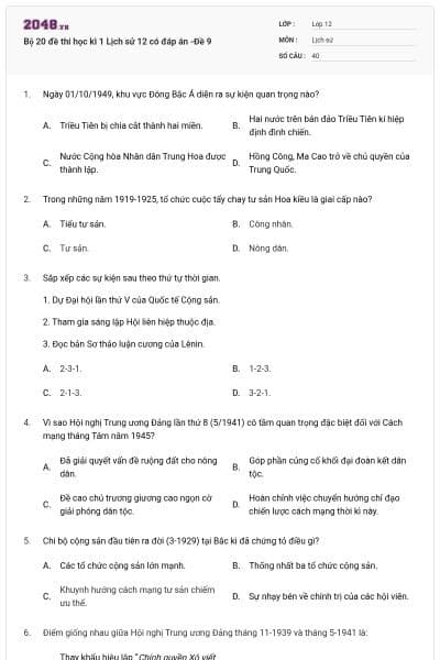 Bộ 20 đề thi học kì 1 Lịch sử 12 có đáp án -Đề 9