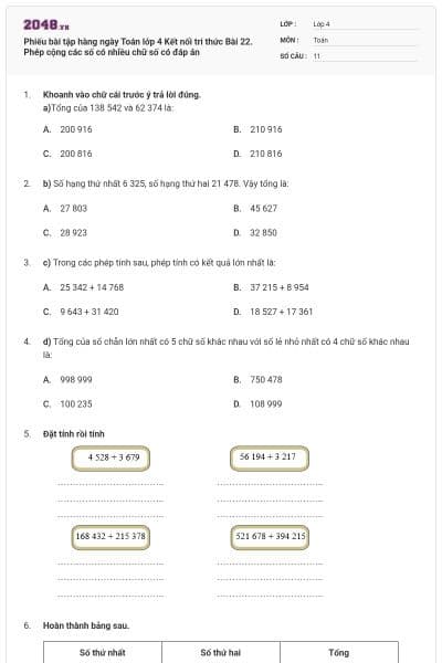 Phiếu bài tập hàng ngày Toán lớp 4 Kết nối tri thức Bài 22. Phép cộng các số có nhiều chữ số có đáp án