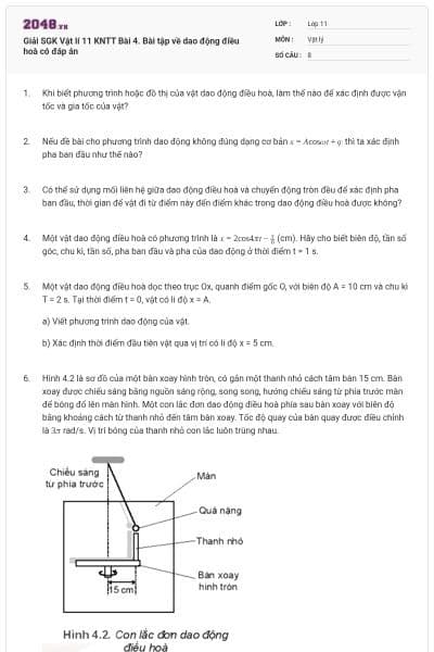 Giải SGK Vật lí 11 KNTT Bài 4. Bài tập về dao động điều hoà có đáp án