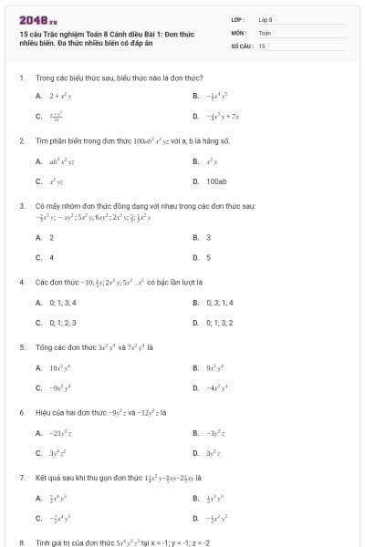15 câu Trắc nghiệm Toán 8 Cánh diều Bài 1: Đơn thức nhiều biến. Đa thức nhiều biến có đáp án