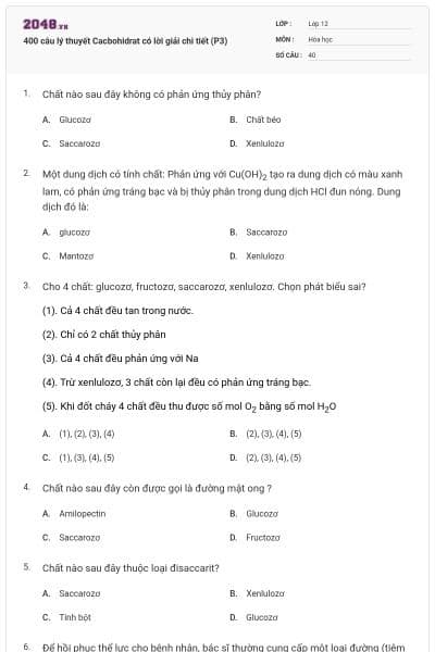 400 câu lý thuyết Cacbohidrat có lời giải chi tiết (P3)