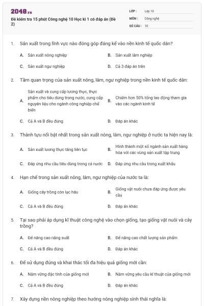 Đề kiểm tra 15 phút Công nghệ 10 Học kì 1 có đáp án (Đề 2)