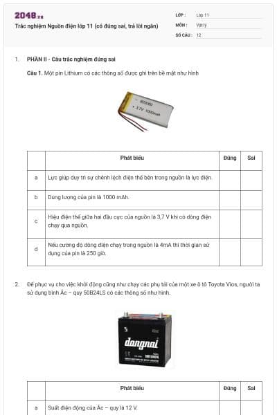 Trắc nghiệm Nguồn điện lớp 11 (có đúng sai, trả lời ngắn)