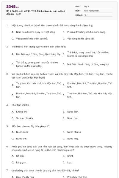 Bộ 2 đề thi cuối kì 2 KHTN 6 Cánh diều cấu trúc mới có đáp án - Đề 2