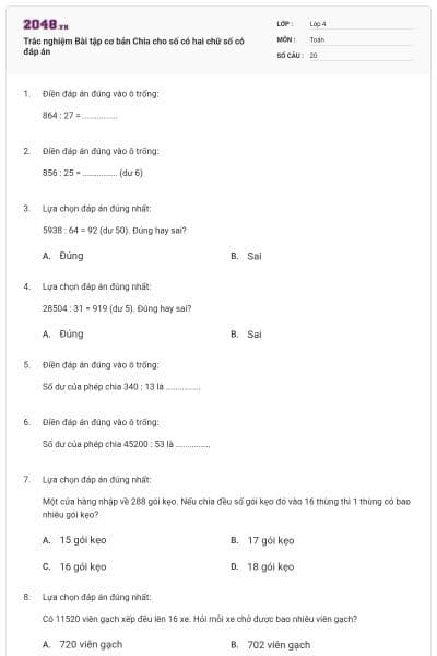 Trắc nghiệm Bài tập cơ bản Chia cho số có hai chữ số có đáp án