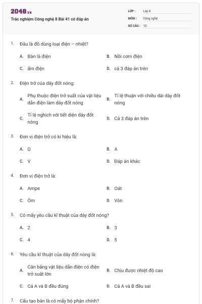 Trắc nghiệm Công nghệ 8 Bài 41 có đáp án