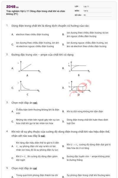 Trắc nghiệm Vật Lí 11 Dòng điện trong chất khí và chân không (P1)