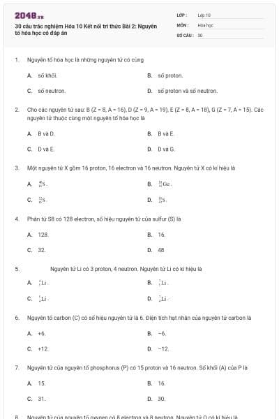 30 câu trắc nghiệm Hóa 10 Kết nối tri thức Bài 2: Nguyên tố hóa học có đáp án