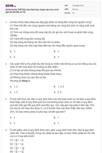 30 Đề thi thử THPTQG môn Sinh Học chuẩn cấu trúc có lời giải chi tiết (Đề số 16)