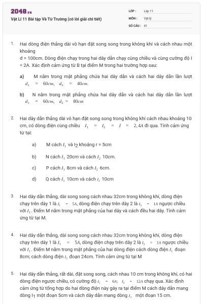 Vật Lí 11 Bài tập Về Từ Trường (có lời giải chi tiết)