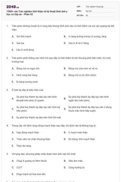 1000+ câu Trắc nghiệm Giới thiệu về kỹ thuật hình ảnh y học có đáp án - Phần 42