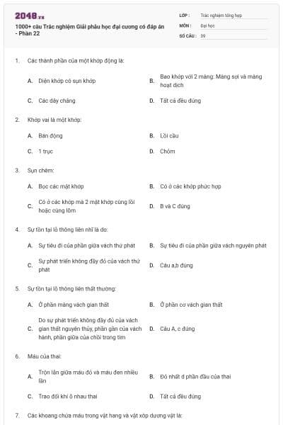 1000+ câu Trắc nghiệm Giải phẫu học đại cương có đáp án - Phần 22