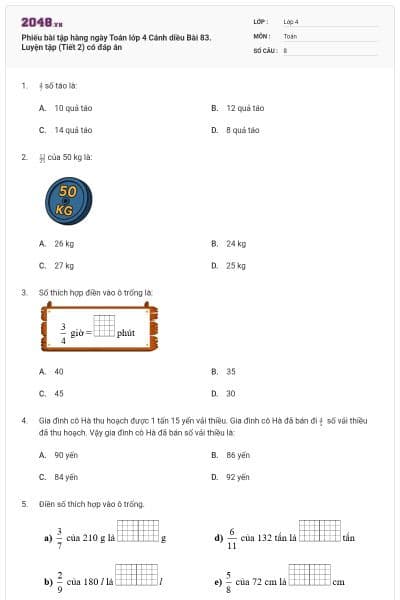 Phiếu bài tập hàng ngày Toán lớp 4 Cánh diều Bài 83. Luyện tập (Tiết 2) có đáp án