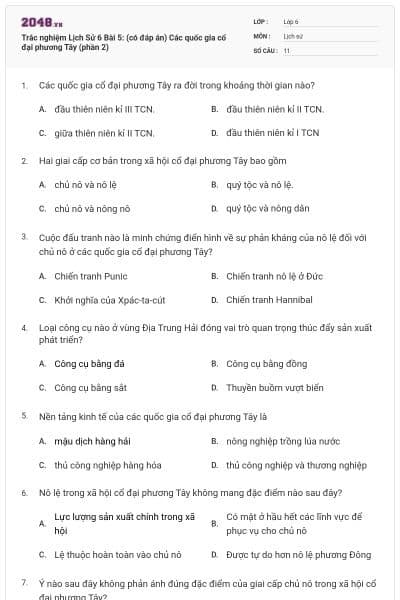 Trắc nghiệm Lịch Sử 6 Bài 5: (có đáp án) Các quốc gia cổ đại phương Tây (phần 2)