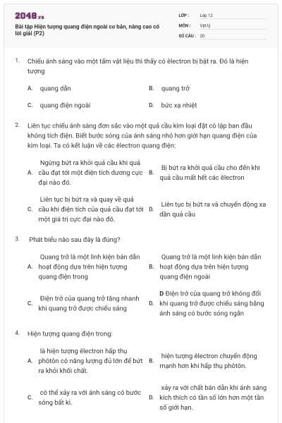 Bài tập Hiện tượng quang điện ngoài cơ bản, nâng cao có lời giải (P2)