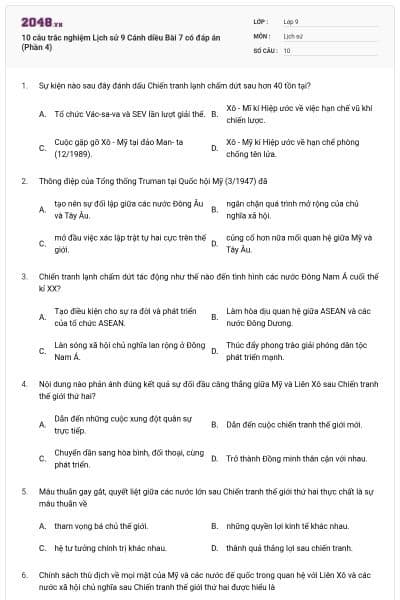10 câu trắc nghiệm Lịch sử 9 Cánh diều Bài 7 có đáp án (Phần 4)