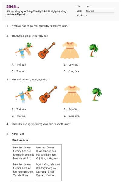 Bài tập hàng ngày Tiếng Việt lớp 3 Bài 5: Ngày hội rừng xanh (có đáp án)