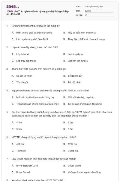 1000+ câu Trắc nghiệm Quản trị mạng và hệ thống có đáp án - Phần 57