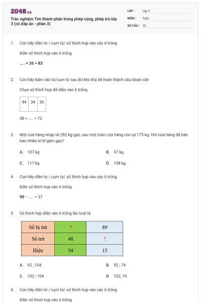 Trắc nghiệm Tìm thành phần trong phép cộng, phép trừ lớp 3 (có đáp án - phần 3)