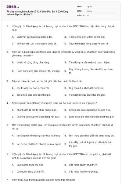 76 câu trắc nghiệm Lịch sử 12 Cánh diều Bài 1 (Có đúng sai) có đáp án - Phần 2