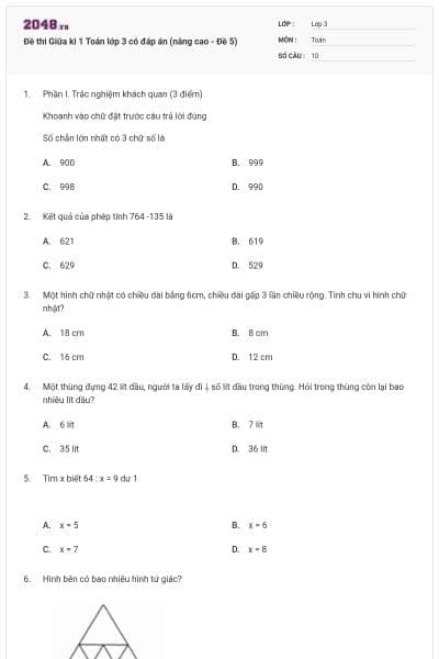 Đề thi Giữa kì 1 Toán lớp 3 có đáp án (nâng cao - Đề 5)