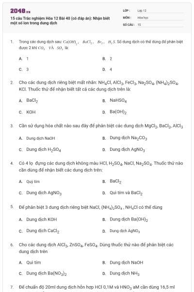 15 câu Trắc nghiệm Hóa 12 Bài 40 (có đáp án): Nhận biết một số ion trong dung dịch