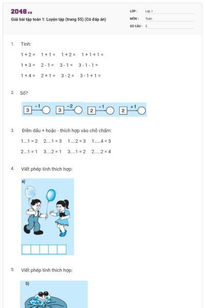 Giải bài tập toán 1: Luyện tập (trang 55) (Có đáp án)