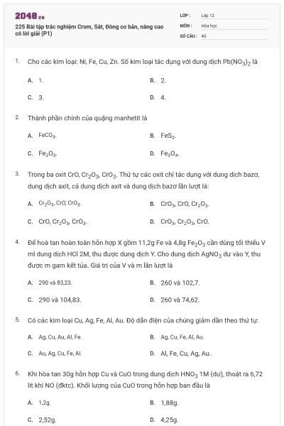 225 Bài tập trắc nghiệm Crom, Sắt, Đồng cơ bản, nâng cao có lời giải (P1)