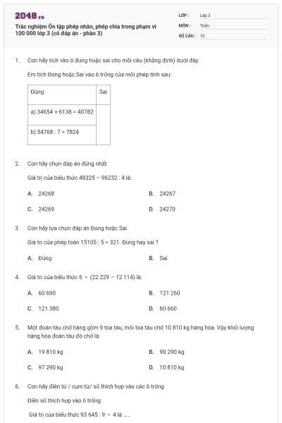 Trắc nghiệm Ôn tập phép nhân, phép chia trong phạm vi 100 000 lớp 3 (có đáp án - phần 3)