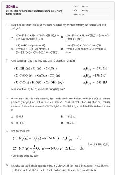 21 câu Trắc nghiệm Hóa 10 Cánh diều Chủ đề 5: Năng lượng hóa học