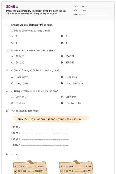 Phiếu bài tập hàng ngày Toán lớp 4 Chân trời sáng tạo Bài 24. Các số có sáu chữ số - hàng và lớp có đáp án