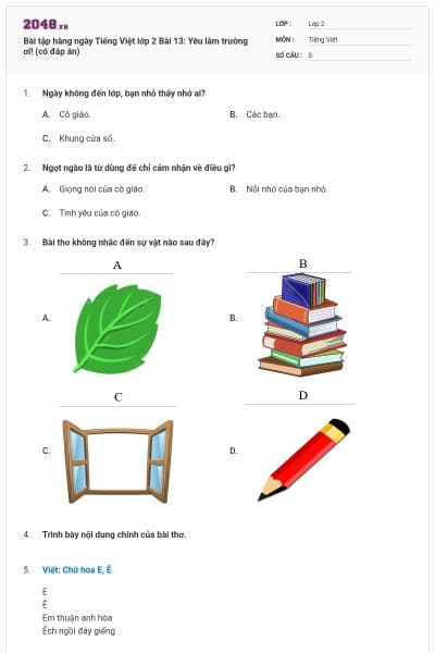 Bài tập hàng ngày Tiếng Việt lớp 2 Bài 13: Yêu lắm trường ơi! (có đáp án)