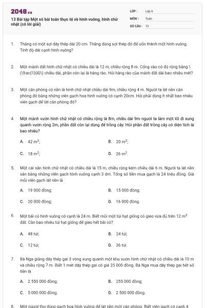 13 Bài tập Một số bài toán thực tế về hình vuông, hình chữ nhật (có lời giải)
