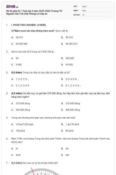 Đề thi giữa kì 1 Toán lớp 4 năm 2025-2026 Trường TH Nguyễn Văn Trỗi (Hải Phòng) có đáp án