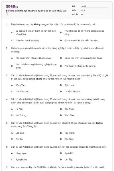 Bộ 6  Đề kiểm tra học kì 2 Địa lí 12 có đáp án (Mới nhất) (Đề 3)